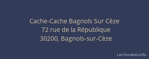Cache-Cache Bagnols Sur C&egrave;ze
