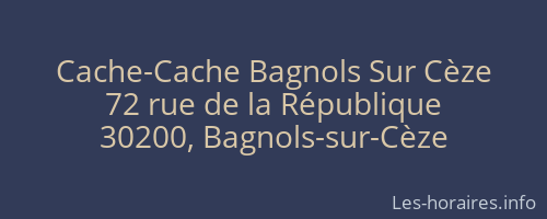 Cache-Cache Bagnols Sur Cèze