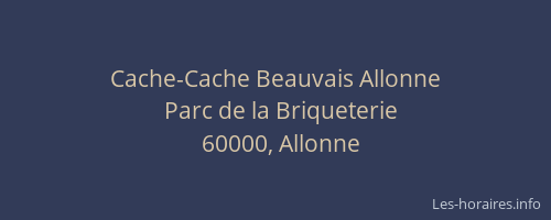 Cache-Cache Beauvais Allonne