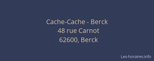 Cache-Cache - Berck