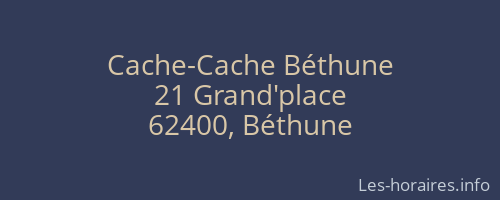 Cache-Cache Béthune
