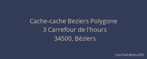 Cache-cache Beziers Polygone