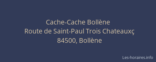 Cache-Cache Bollène