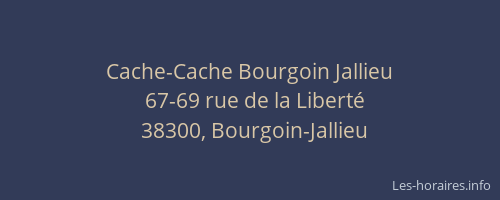Cache-Cache Bourgoin Jallieu