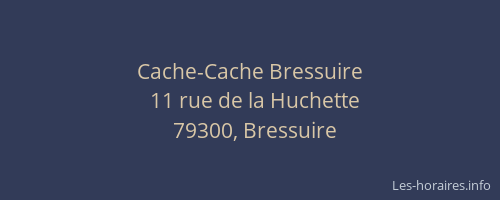 Cache-Cache Bressuire