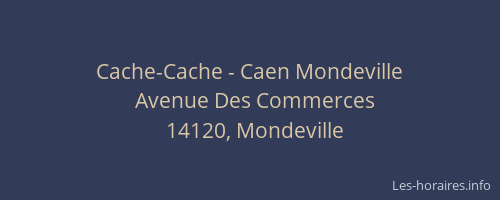 Cache-Cache - Caen Mondeville
