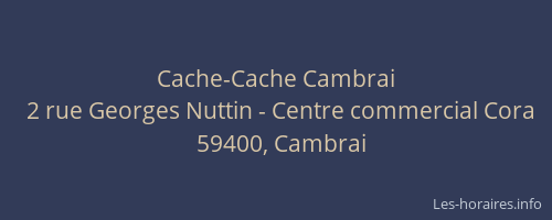 Cache-Cache Cambrai