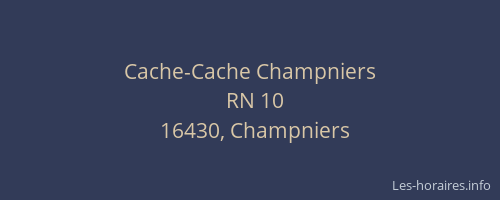 Cache-Cache Champniers