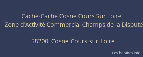 Cache-Cache Cosne Cours Sur Loire
