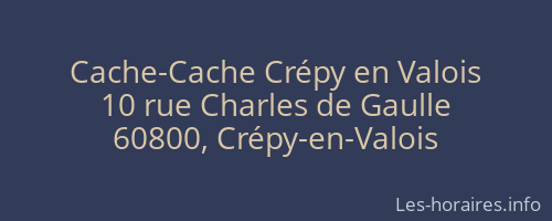 Cache-Cache Crépy en Valois