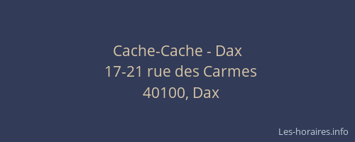 Cache-Cache - Dax