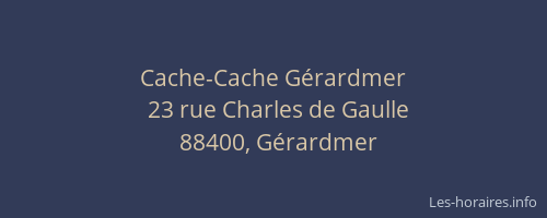 Cache-Cache Gérardmer