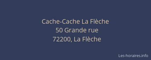 Cache-Cache La Flèche