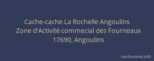 Cache-cache La Rochelle Angoulins