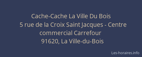 Cache-Cache La Ville Du Bois