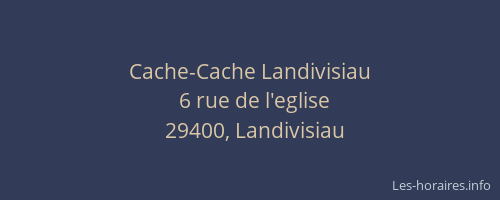 Cache-Cache Landivisiau