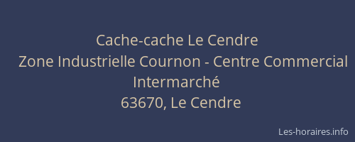 Cache-cache Le Cendre