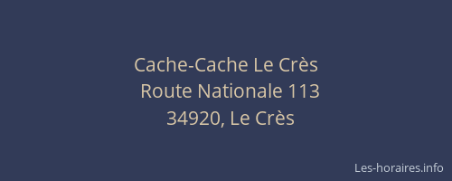 Cache-Cache Le Crès