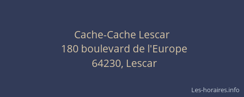 Cache-Cache Lescar
