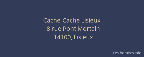 Cache-Cache Lisieux