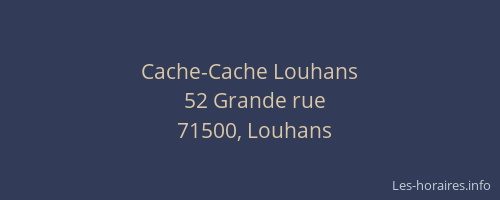 Cache-Cache Louhans