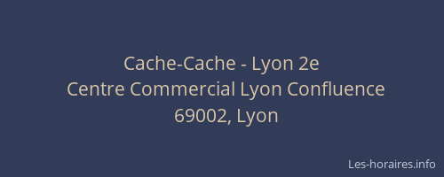 Cache-Cache - Lyon 2e
