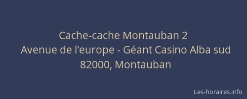 Cache-cache Montauban 2
