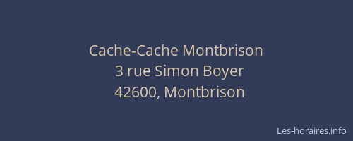 Cache-Cache Montbrison