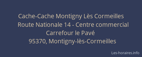 Cache-Cache Montigny Lès Cormeilles