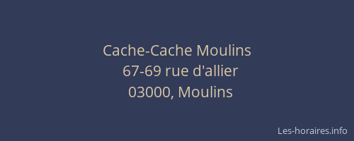 Cache-Cache Moulins