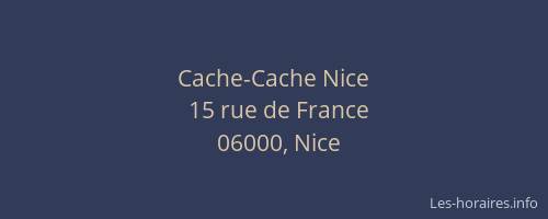 Cache-Cache Nice