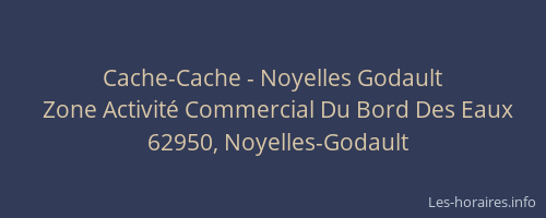 Cache-Cache - Noyelles Godault