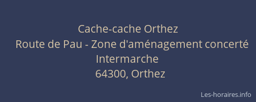 Cache-cache Orthez
