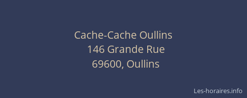 Cache-Cache Oullins
