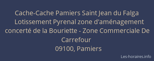 Cache-Cache Pamiers Saint Jean du Falga