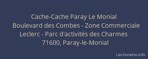 Cache-Cache Paray Le Monial