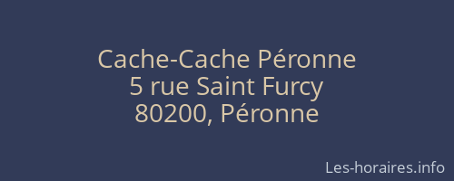 Cache-Cache Péronne