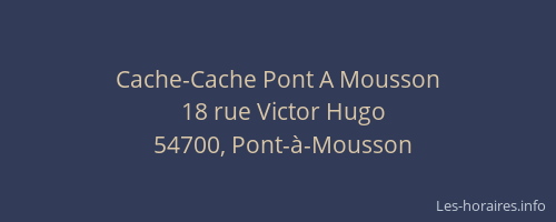 Cache-Cache Pont A Mousson
