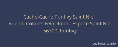 Cache-Cache Pontivy Saint Niel