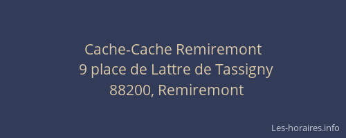 Cache-Cache Remiremont
