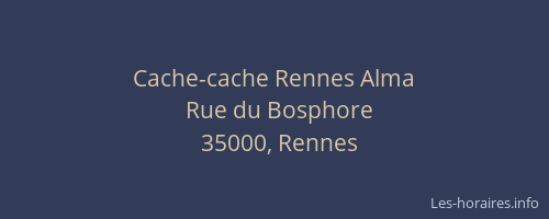 Cache-cache Rennes Alma