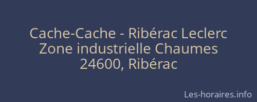 Cache-Cache - Ribérac Leclerc