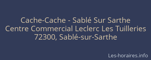 Cache-Cache - Sablé Sur Sarthe