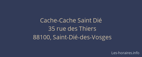 Cache-Cache Saint Dié
