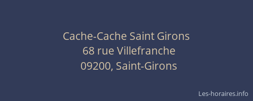 Cache-Cache Saint Girons