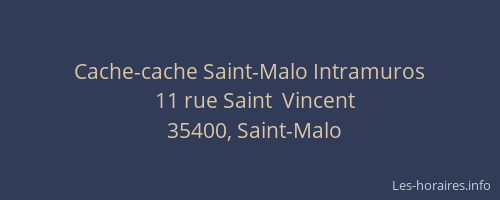 Cache-cache Saint-Malo Intramuros