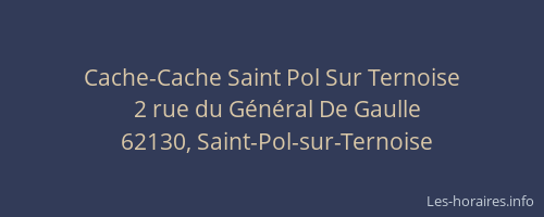 Cache-Cache Saint Pol Sur Ternoise