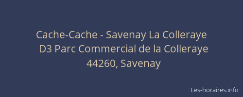 Cache-Cache - Savenay La Colleraye