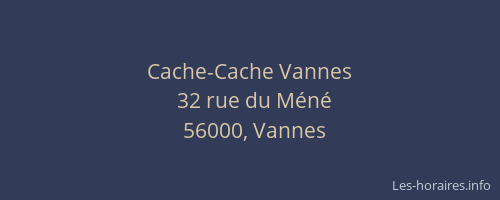 Cache-Cache Vannes