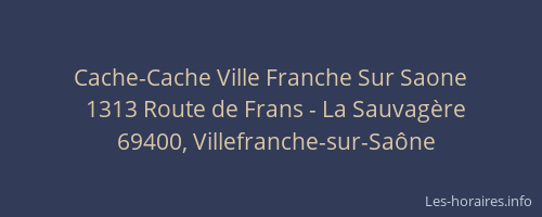 Cache-Cache Ville Franche Sur Saone